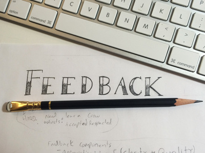 Feedback Kevin Engle hand lettering in progress