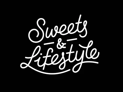 Sweets & Lifestyle black custom type hand lettering letter lettering lifestyle logo logotype sweets type typography white