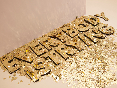 "Everybody is trying" illustration lettering photography set design