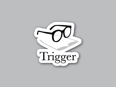 Trigger badge/sticker badge branding glasses logo news reader sticker trigger