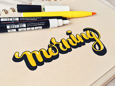 Morning brush type morning posca type practice typography