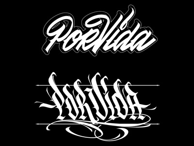 Custom Lettering | Por Vida calligraffiti calligraphy custom lettering hand lettering lettering typography