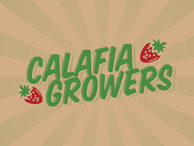 Calafia Growers california farm lettering strawberries strawberry typography vector