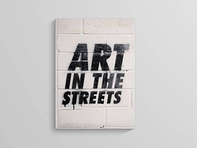 Art in the Streets Cover art book cover graffiti magazine publication spraypaint street streetart type typography