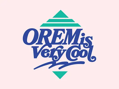 Orem is Very Cool design wow