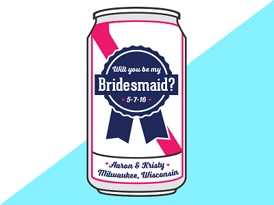 INVITATION | bridesmaid card for beer themed wedding beer beer can beer label brewery bride bridesmaid invitation pabst wedding