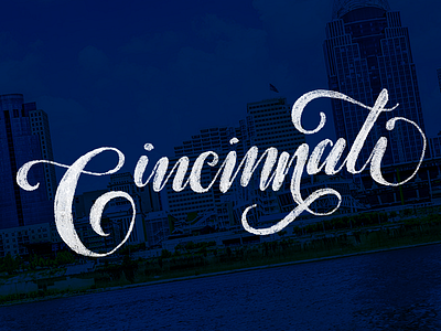 Cincy calligraphy cincinnati design lettering the 100 day project