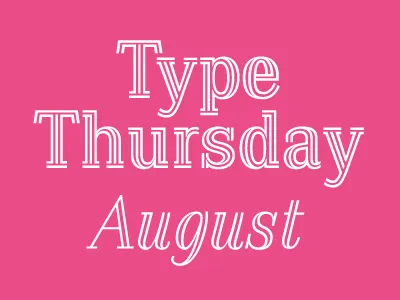 Type Thursday August is a Dribbble Meet up! dribbble font lettering meetup type