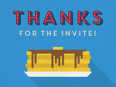 Dribbble Thanks america invite pancakes stack texture thanks vintage