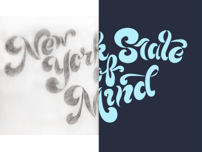 New York State of Mind - Process hand lettering lettering new york script sketch type typography vector