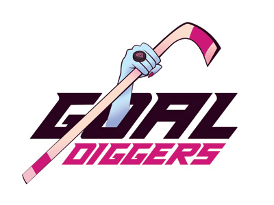 Goal Diggers diggers goal hockey pink team woman