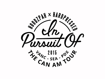 In Pursuit Of Tour Logo hoodzpah logo pacific northwest palm canyon drive script seal