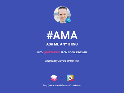 #AMA with Mike Danny from Google Design ama anything ask design google learn material me slack ui ux webdesign