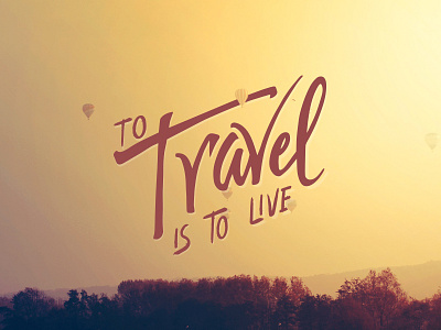 To travel is to live brush handlettering lettering pencil quote sketch travel vector