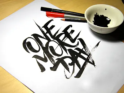 One More Day calligraphy handmade handwritten lettering tutorial typography