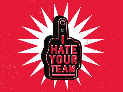 I Hate Your Team
