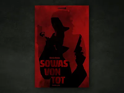 Book cover - Sowas von tot book cover film noir illustration silhouettes texture thriller