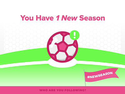 New Season Kicks Off! ball football illustration new season soccer