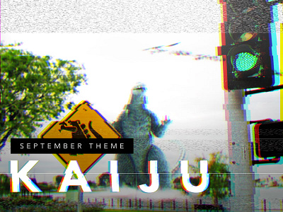 theme one: Kaiju