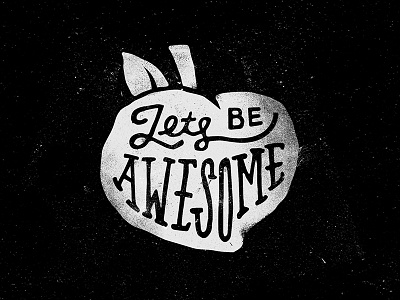 Let's Be Awesome hand drawn illustration peach type