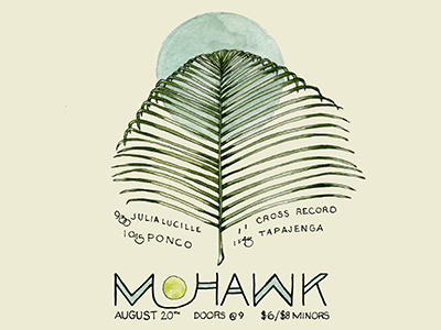 Mohawk atx austin flier gig leaf mohawk moon music palm poster show texas