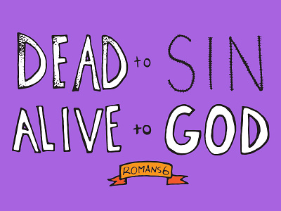 Romans 6 handlettered handlettering lettering micron