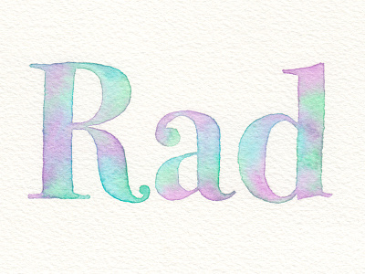Totally Rad brush graphic design hand lettering handlettering illustration lettering painting type typography watercolor