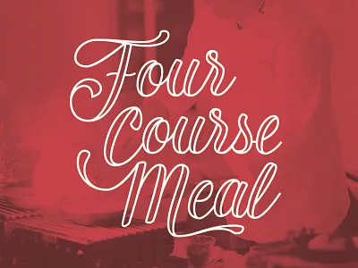 Four Course Meal handlettered handlettering illustrator logo logotype vector
