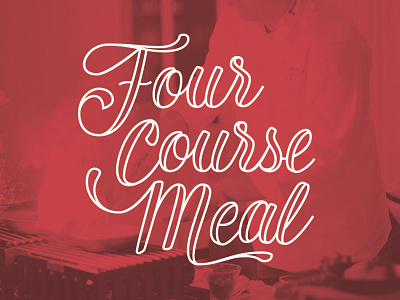 Four Course Meal handlettered handlettering illustrator logo logotype vector