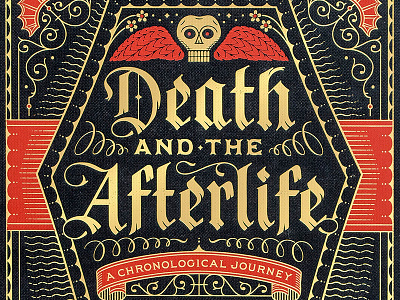 Death & The Afterlife black letter death illustration lettering typography