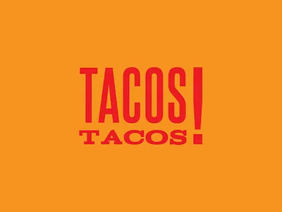 Tacos Tacos Logo branding design foodtruck logo taco tacostacos!