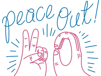 Peace Out gang signs hands illustration line art peace type typography