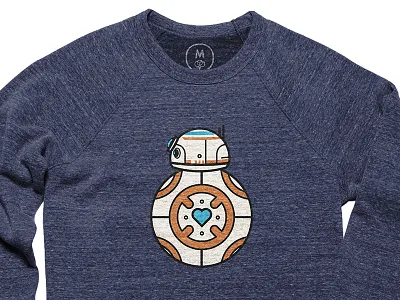 Nuthin but love for ya...BB-8. bb 8 clothing droid illustration star wars sweatshirt the force awakens