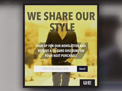 Day 010 - WE Sign Up Newsletter clothing design discount newsletter ui we