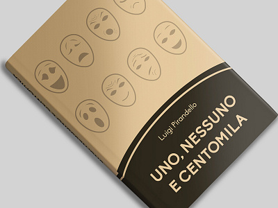 Uno, nessuno e Centomila (One, No one and One Hundred Thousand) book books collection cover covers design editorial illustration italian literature luigi pirandello