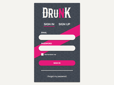 DRUNK - SIGN IN FORM form symetrical ui ux web