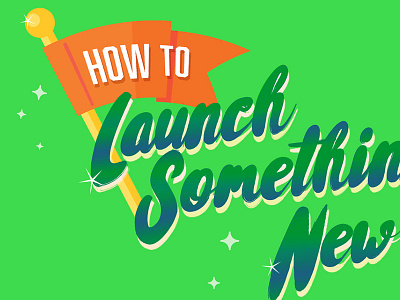 Launch- Article Art flag lime green new script font stars