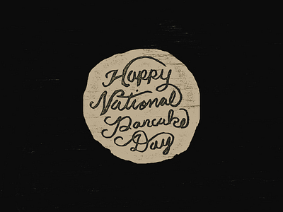 Happy Pancake Day handwriting old pancake rough script texture things vintage wood
