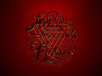 Believe believe illusion impossible lettering