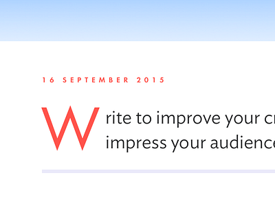 Write to improve blog blue drop cap futura gradient ideal sans pilot red separator typography