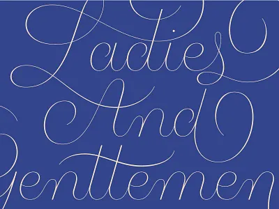 Ladies and Gents lettering script type