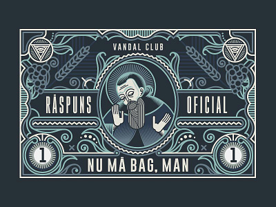 Raspuns Oficial: Nu ma bag, man decline numabagman vandal club