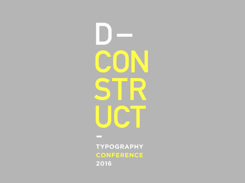 D-CONSTRUCT LOGO conference design din gif gotham logo logotype type typography yellow