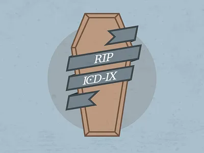 A Farewell Ode to ICD-9 - RIP ICD-IX