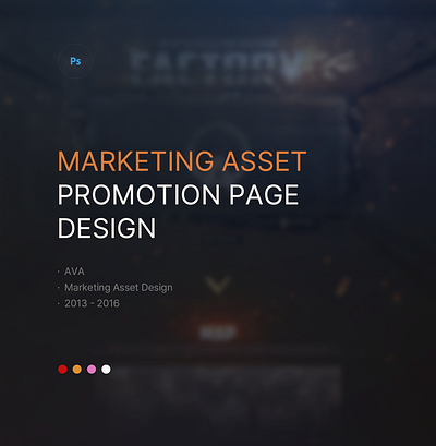 Marketing Asset / AVA (2013-2016)