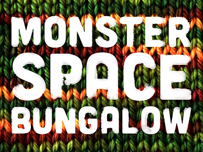 Monster Space Bungalow bungalow knitting monster space