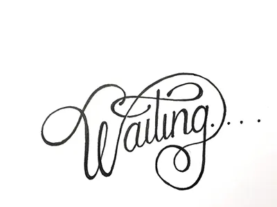 Waiting.... ::: Hand-Lettered Typography custom typography hand drawn typography hand lettered hand lettering handletter handwritten illustrated type lettering paper graffiti type typography