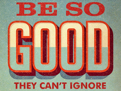 So Good halftones print retro texture twentyonecreative type typography vintage