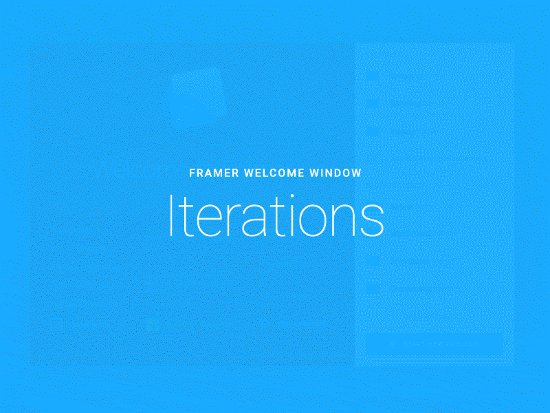 Framer Welcome Window Iterations framer mac app prototype welcome window