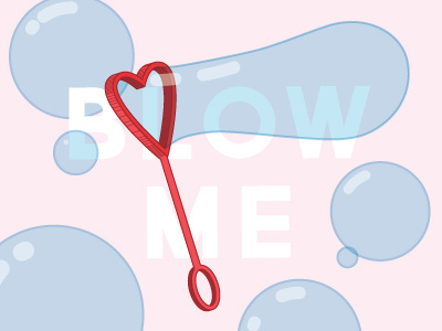 Blow Me bubble bubbles vector